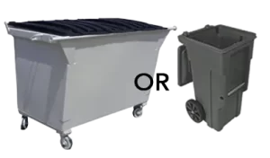 2 Yard garbage container and a gray garbage cart