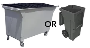 2-yard garbage container and a gray garbage cart